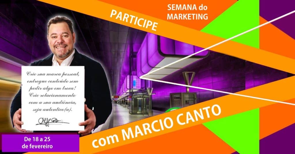 Semana do marketing com Márcio Canto