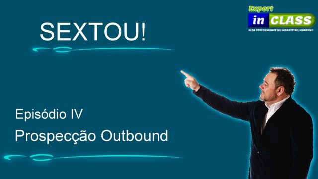 SEXTOU &#8211; webinar ao vivo sobre marketing e vendas.